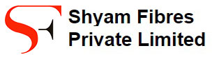 Shyam Fibres Shyam Fibres